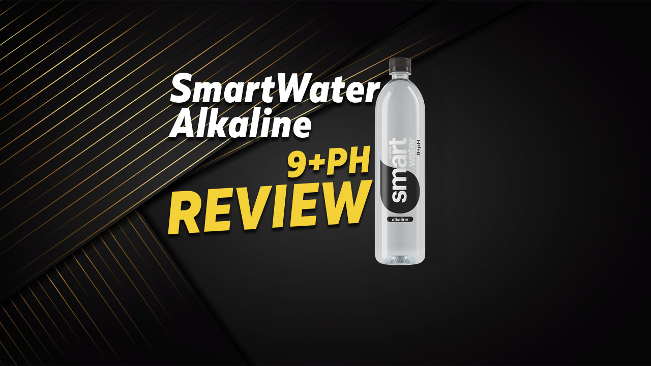 SmartWater Alkaline 9+PH Review...Is This Best For Your Health?